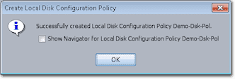  local disk configuration policy