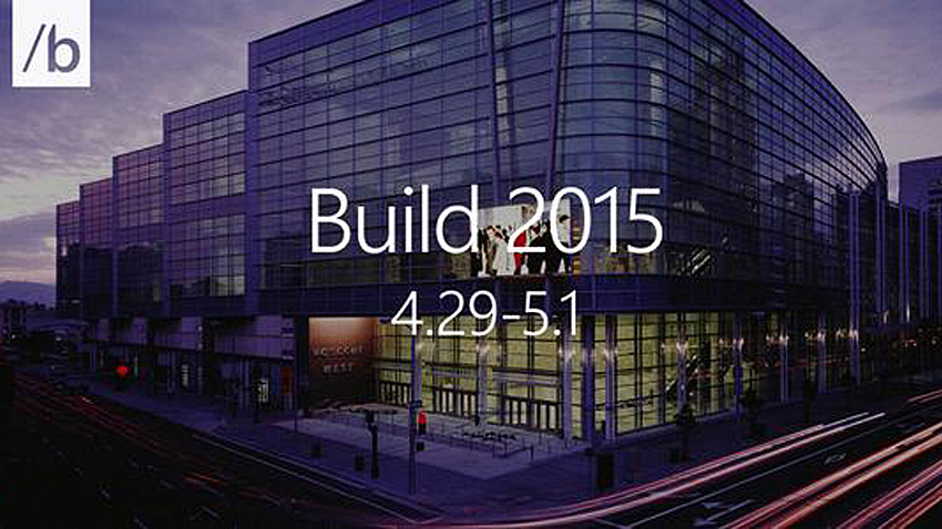 What I Expect from Build 2015