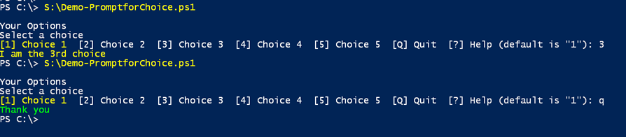 The choice prompt in action