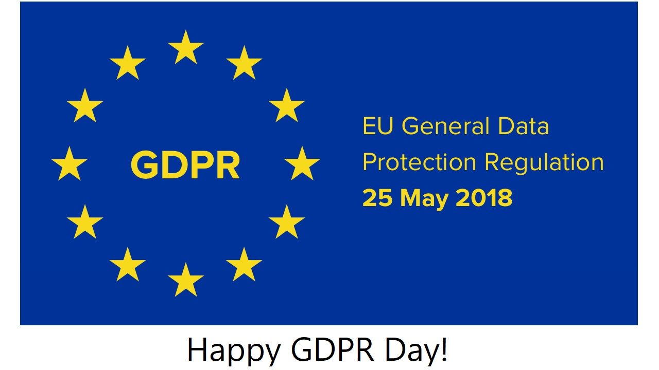 Happy GDPR Day