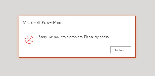 PowerPoint Online runs into an issue