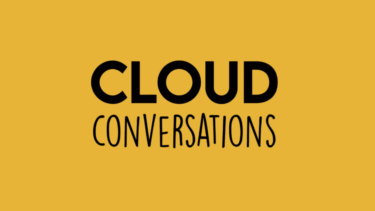 Cloud Conversations Women in Tech and Community