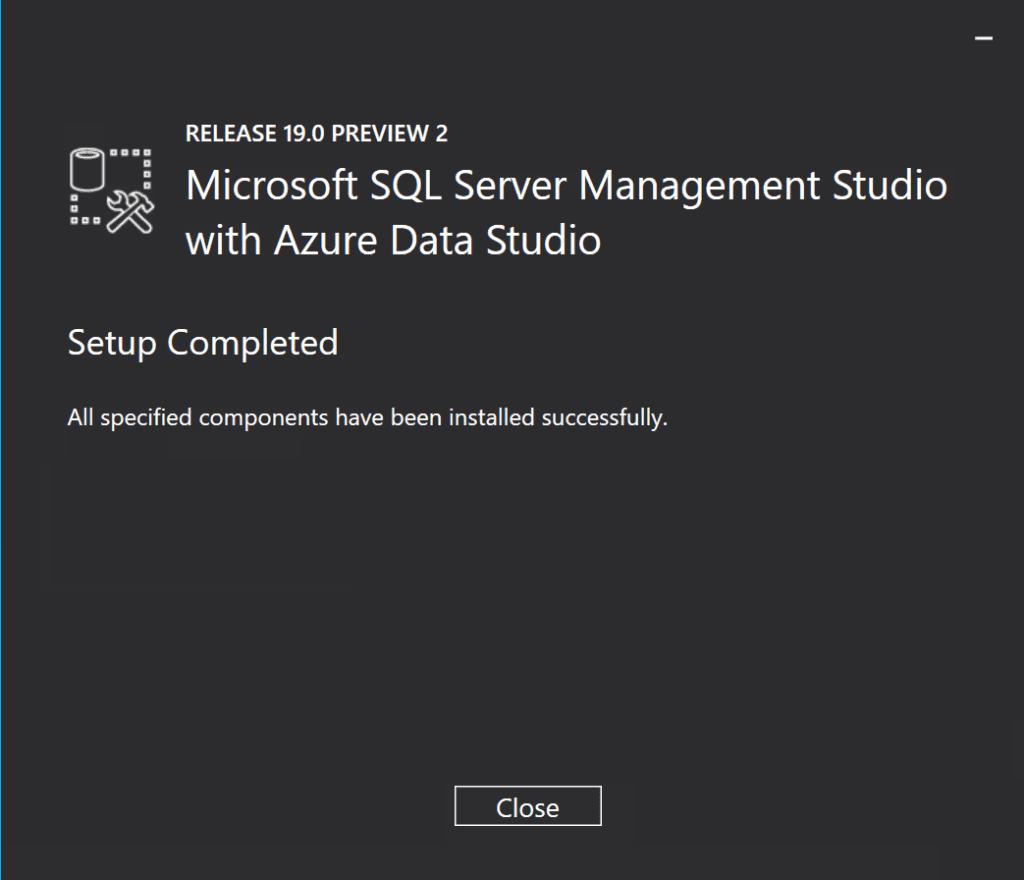 The setup of SSMS 19 is complete