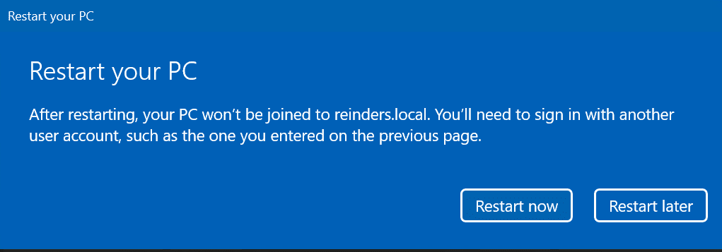 Click Restart now or Restart later to complete the process