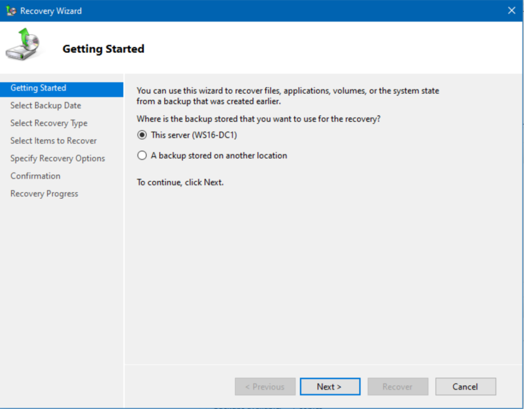 We choose the recover option in Windows Server Backup