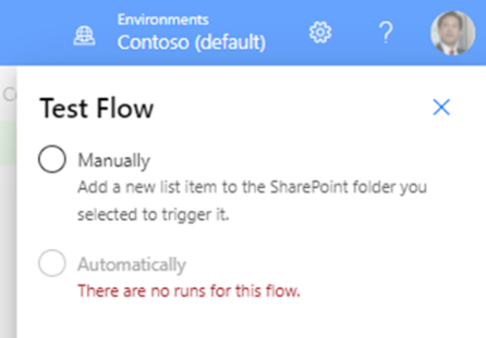 You'll need to select Manually to test your flow