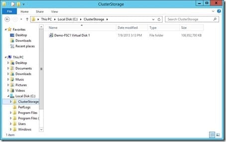 Configure Storage Spaces in a Failover Cluster: ClusterStorage