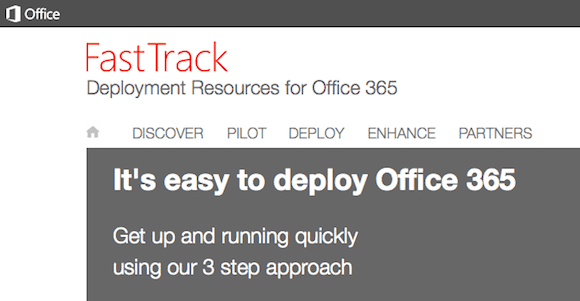 The Office 365 'Fast Track' Deployment Resources website