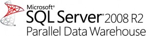 SQL Server 2008 R2 Parallel Data Warehouse